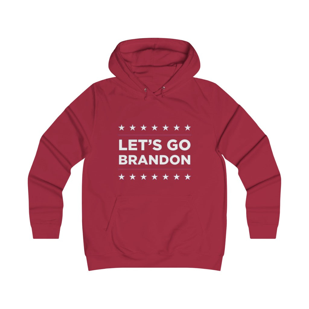 Let's Go Brandon Girlie College Hoodie