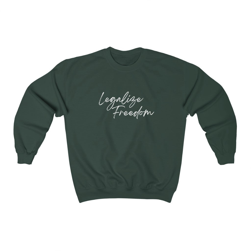 Legalize Freedom Feminine Sweatshirt 2