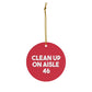 Clean Up on Aisle 46 Christmas Ornaments