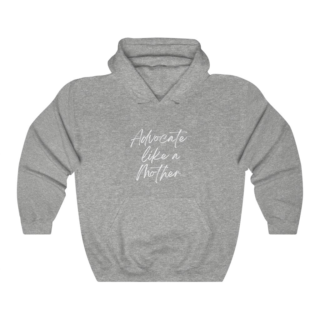 Advocate Like a Mother Classic Hoodie Heavy Blend™ Hooded Sweatshirt