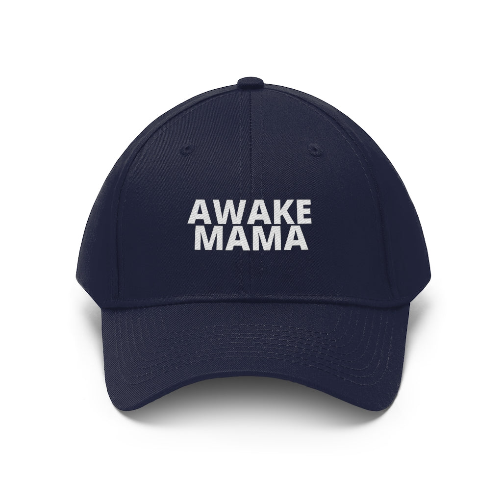 Awake Mama Hat, Twill Hat, Motherhood Cap, Gift for Mama, Awake to the World, Mamas for Freedom