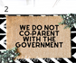 We Do Not Co-Parent with the Government, Hand Painted Doormat, Parental Rights, Front Porch Message