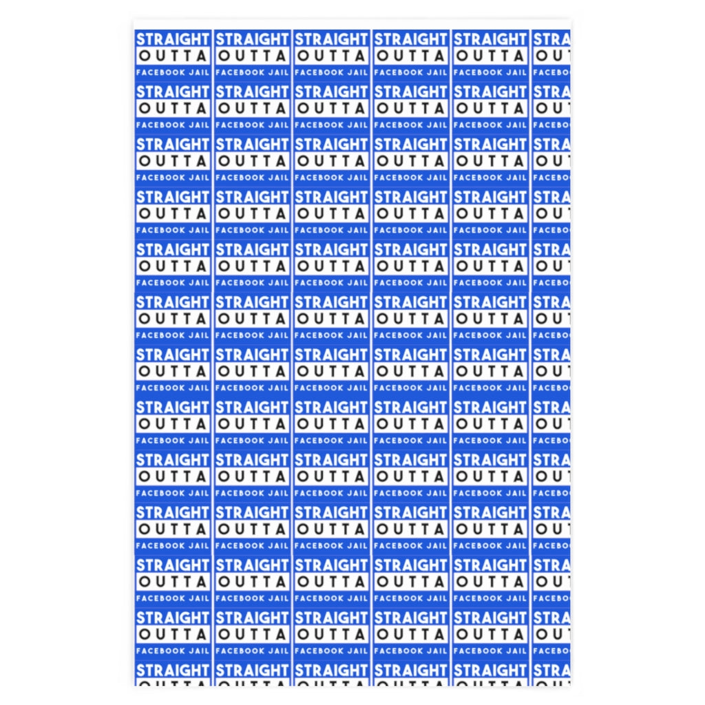 Straight Outta Facebook Jail White and Blue Wrapping Paper, No Censorship Gift Wrap