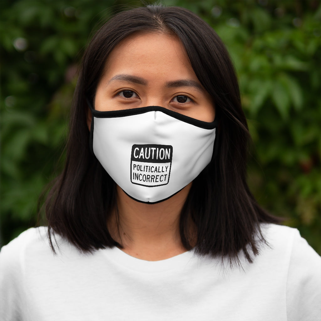 Caution Politically Incorrect Polyester Face Mask | Awake Face Diaper | Mouth Covering | Safety Mask | False Sense of Security