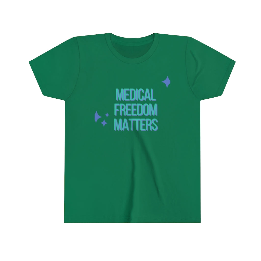 Medical Freedom Matter YOUTH Short Sleeve Tee | Medical Freedom | Patriot | Kids Advocacy Shirt | Informed Consent Matters | Vaccination Shirt | Masking Shirt