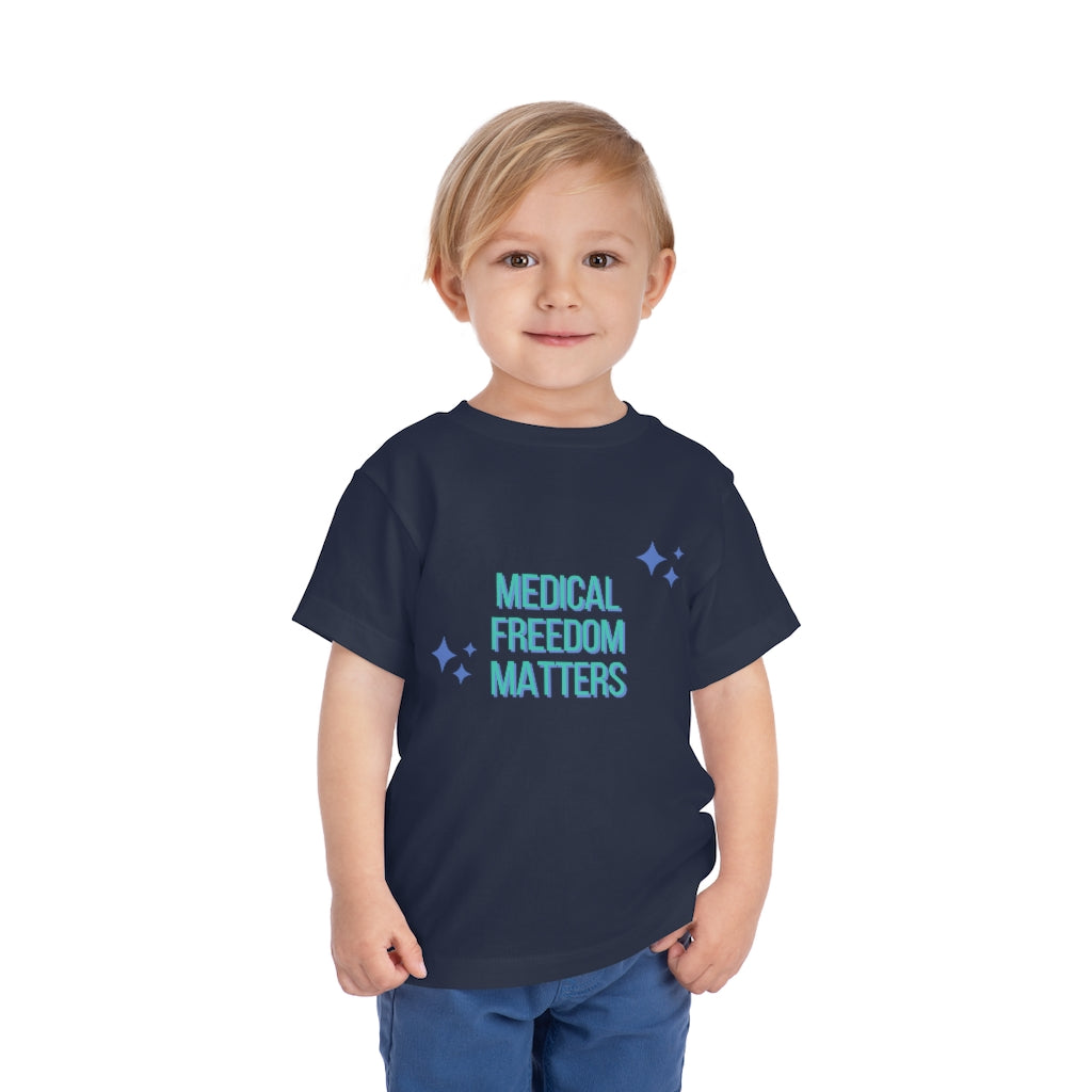 Medical Freedom Matters Kids Toddler Short Sleeve Tee | Medical Freedom | Patriot | Kids Advocacy Shirt | Informed Consent Matters | Vaccination Shirt | Masking Shirt