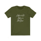 Advocate Like a Mother Unisex Jersey Short Sleeve Tee