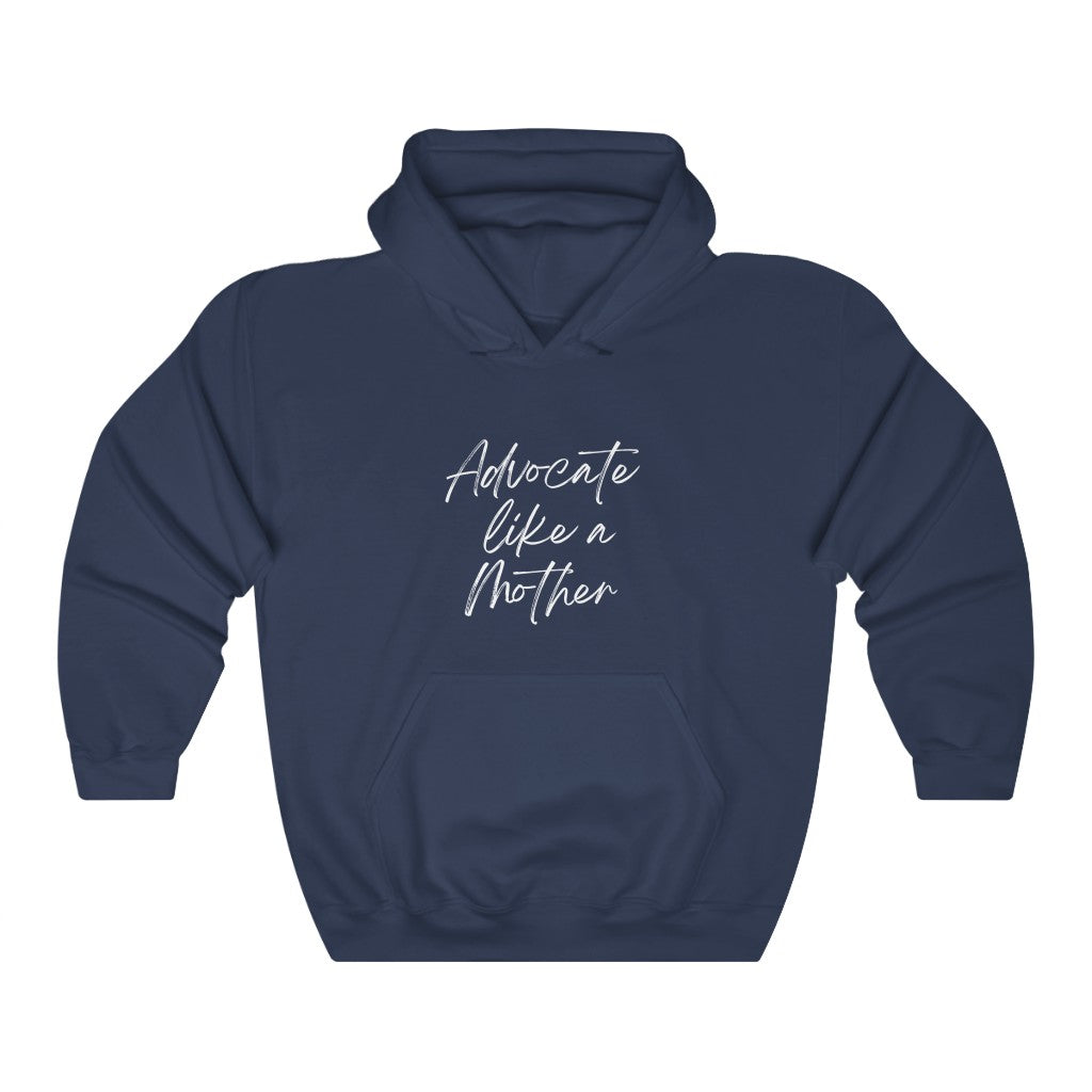 Advocate Like a Mother Classic Hoodie Heavy Blend™ Hooded Sweatshirt