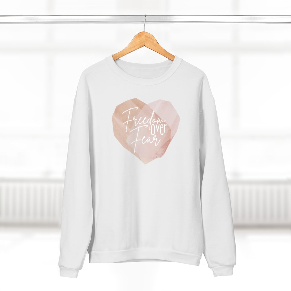 Freedom Over Fear Heart Sweatshirt