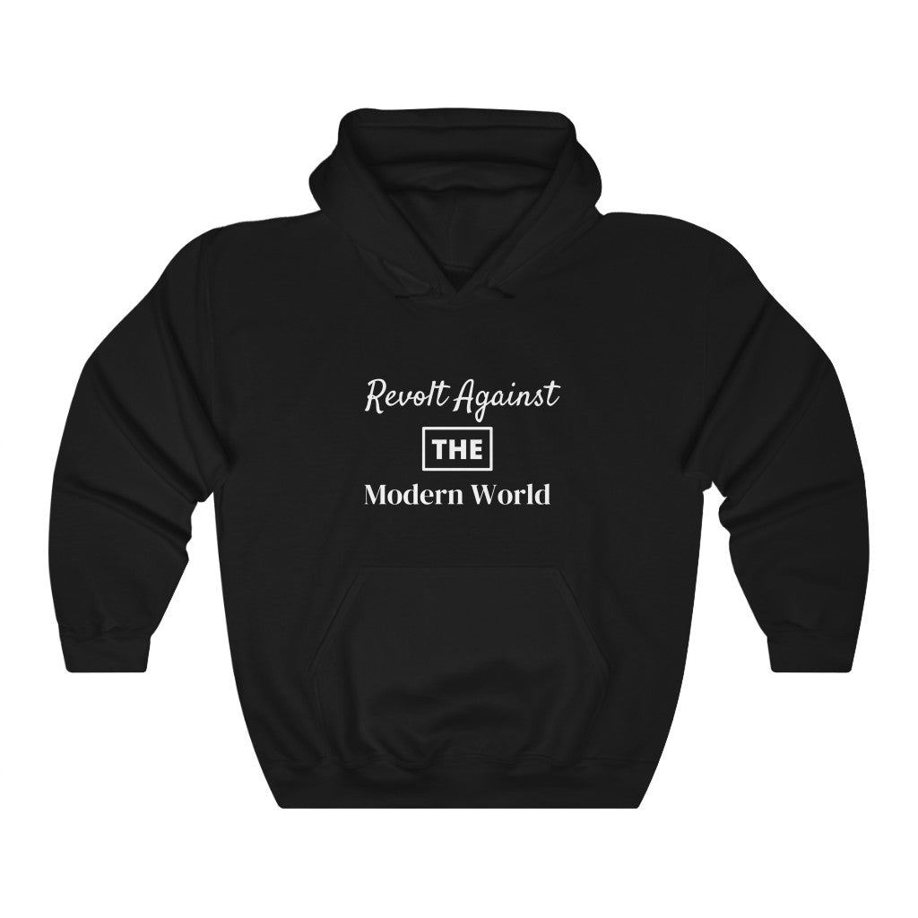 Revolt Against The Modern World Hoodie with Back Message