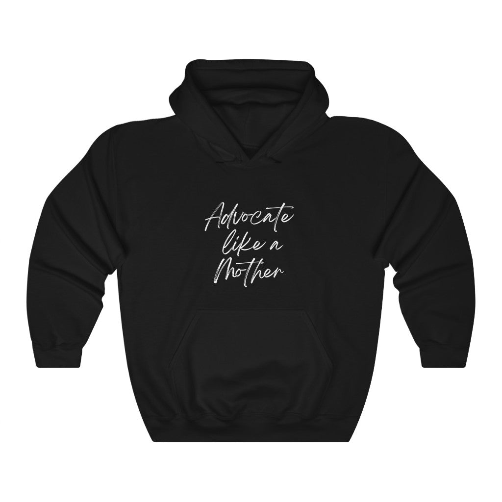 Advocate Like a Mother Classic Hoodie Heavy Blend™ Hooded Sweatshirt