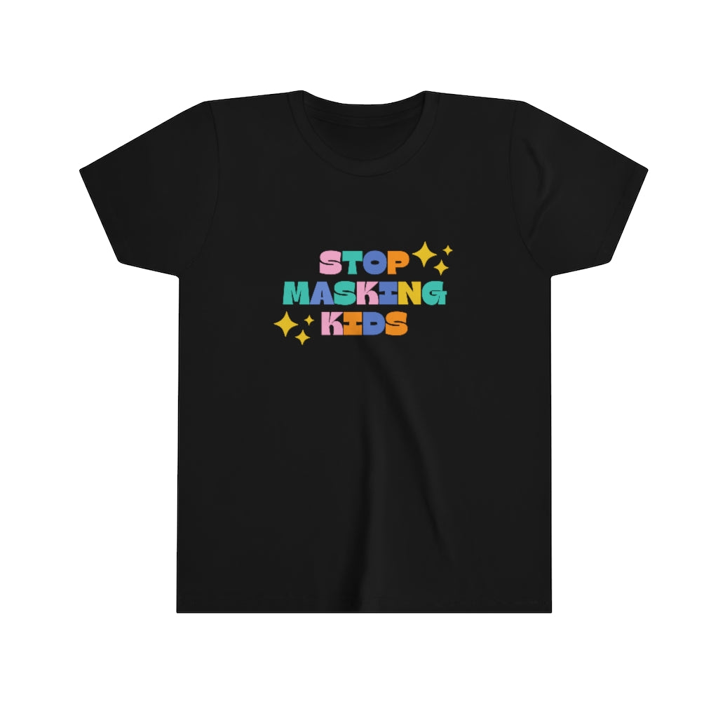 Stop Masking Kids YOUTH Short Sleeve Tee | Medical Freedom | Patriot | Kids Advocacy Shirt | Informed Consent Matters | Vaccination Shirt | Masking Shirt