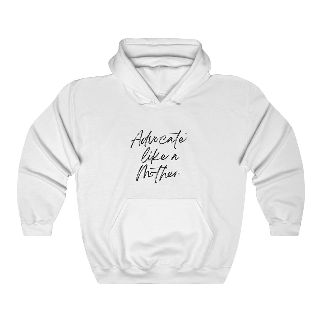 Advocate Like a Mother Classic Hoodie Heavy Blend™ Hooded Sweatshirt