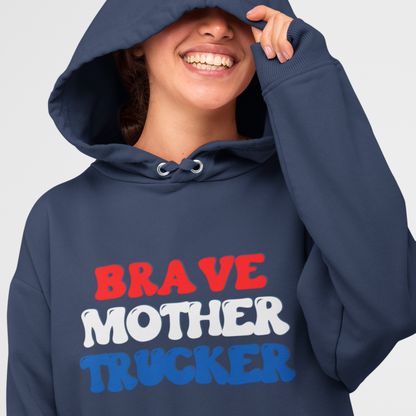 Brave Mother Trucker Heavy Blend™ Hooded Sweatshirt