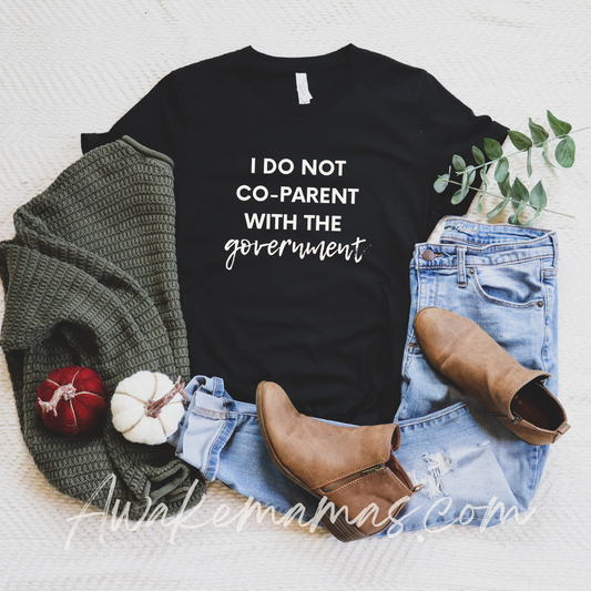 I Do Not Co-Parent With The Government