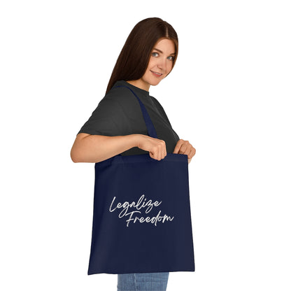 Legalize Freedom Tote Bag