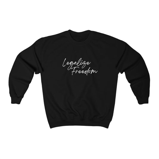 Legalize Freedom Feminine Sweatshirt 2