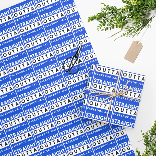 Straight Outta Facebook Jail White and Blue Wrapping Paper, No Censorship Gift Wrap