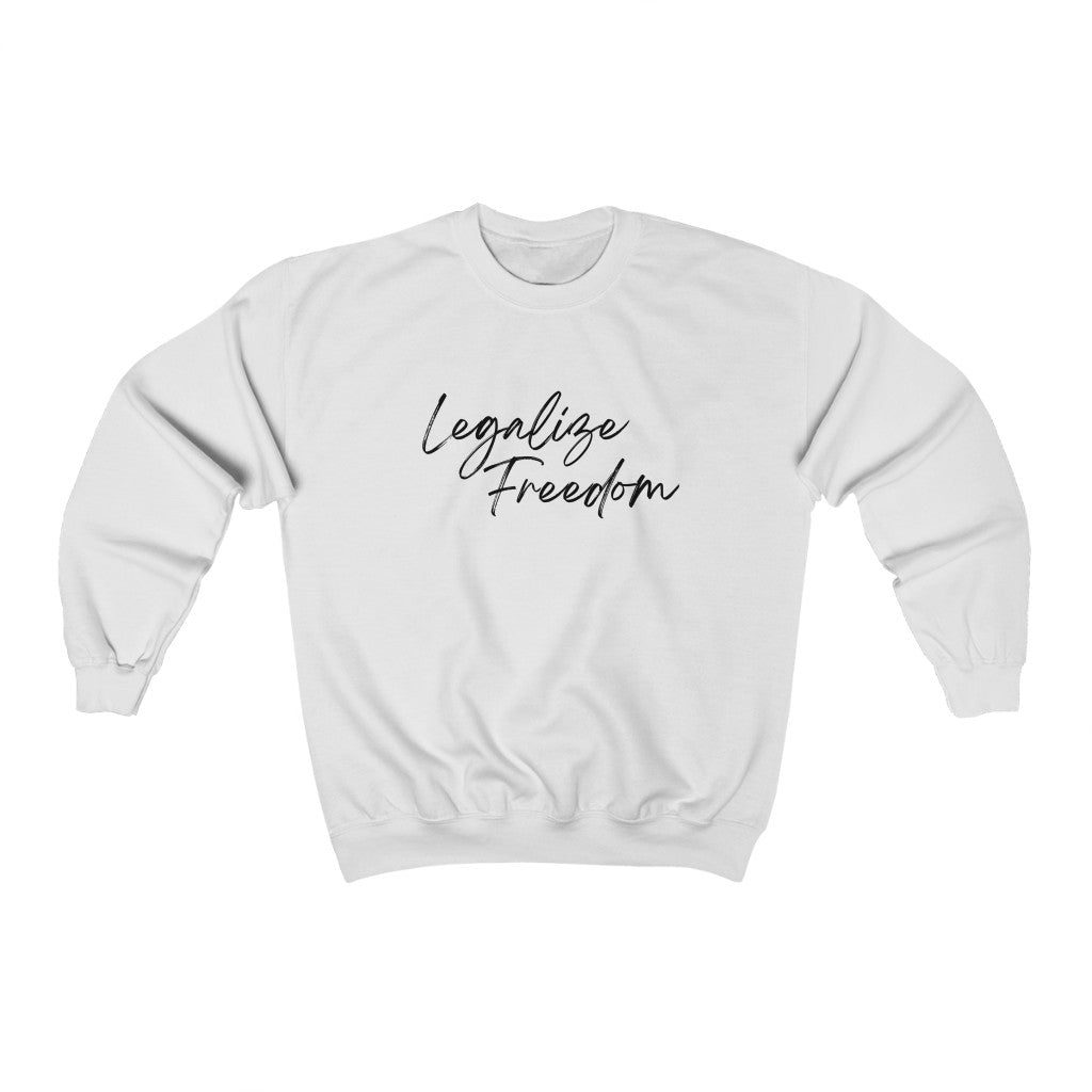 Legalize Freedom Feminine Sweatshirt 2