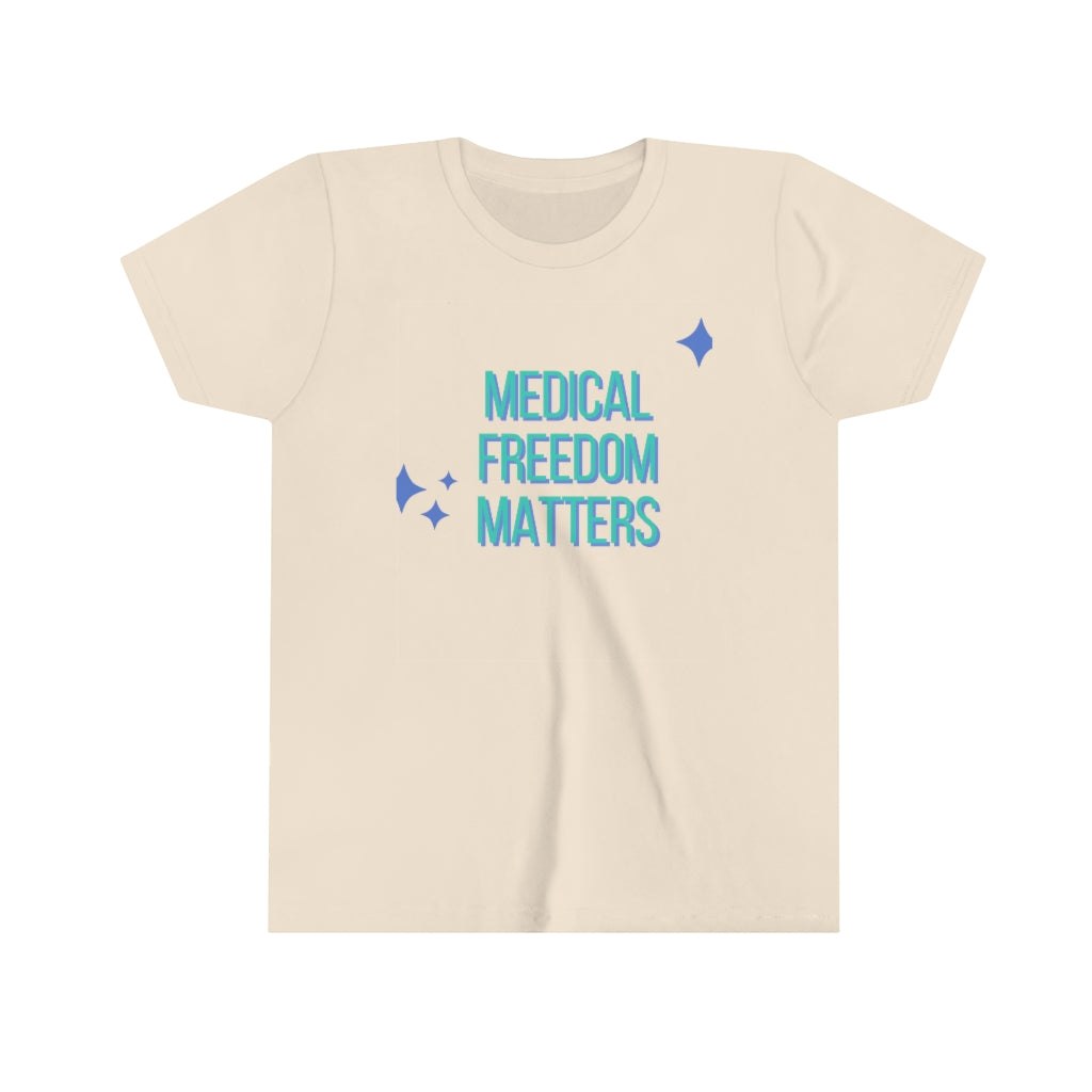 Medical Freedom Matter YOUTH Short Sleeve Tee | Medical Freedom | Patriot | Kids Advocacy Shirt | Informed Consent Matters | Vaccination Shirt | Masking Shirt