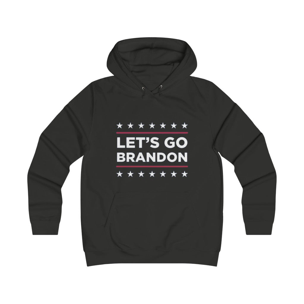 Let's Go Brandon Girlie College Hoodie