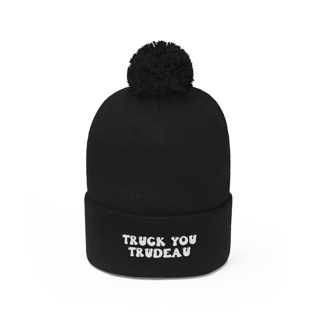 Truck You Trudeau Pom Pom Beanie | Freedom Convoy | Medical Freedom | Stop The Mandates