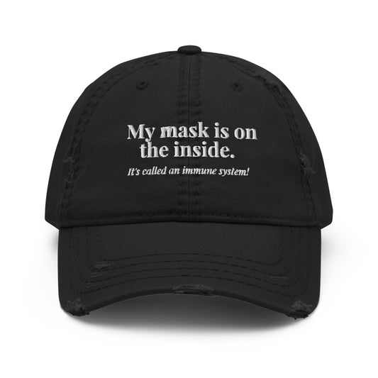 My Immune System is on the Inside Distressed Hat, Medical Freedom Hat, Patriot Gift
