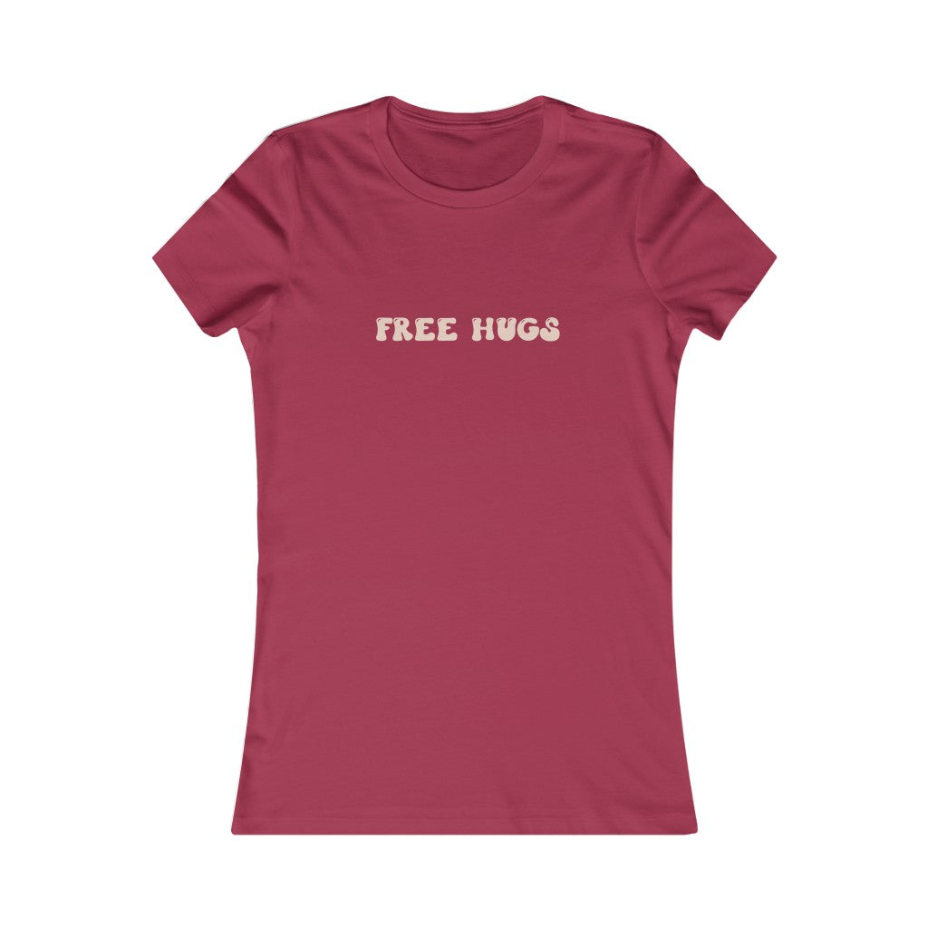 Free Hugs Women's Favorite Tee, Hug everyone, No Social Distancing