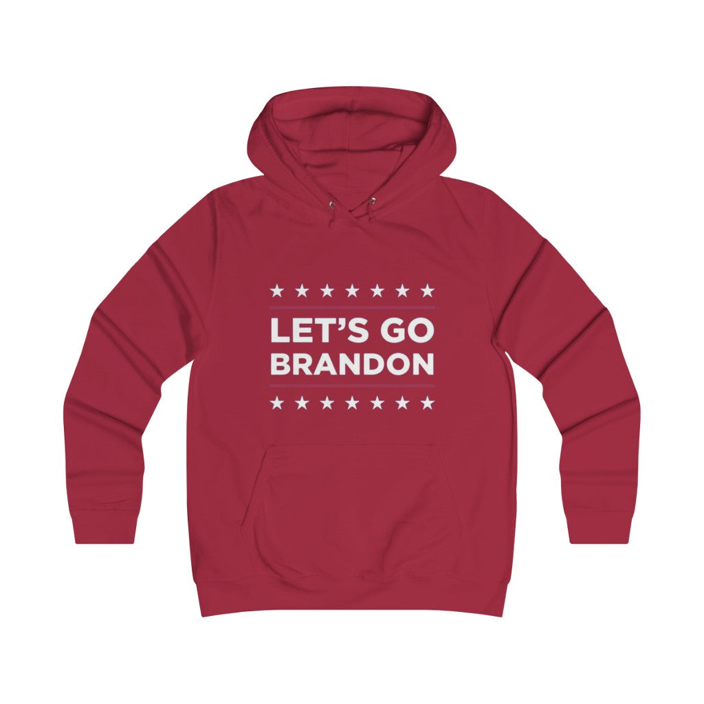 Let's Go Brandon Girlie College Hoodie