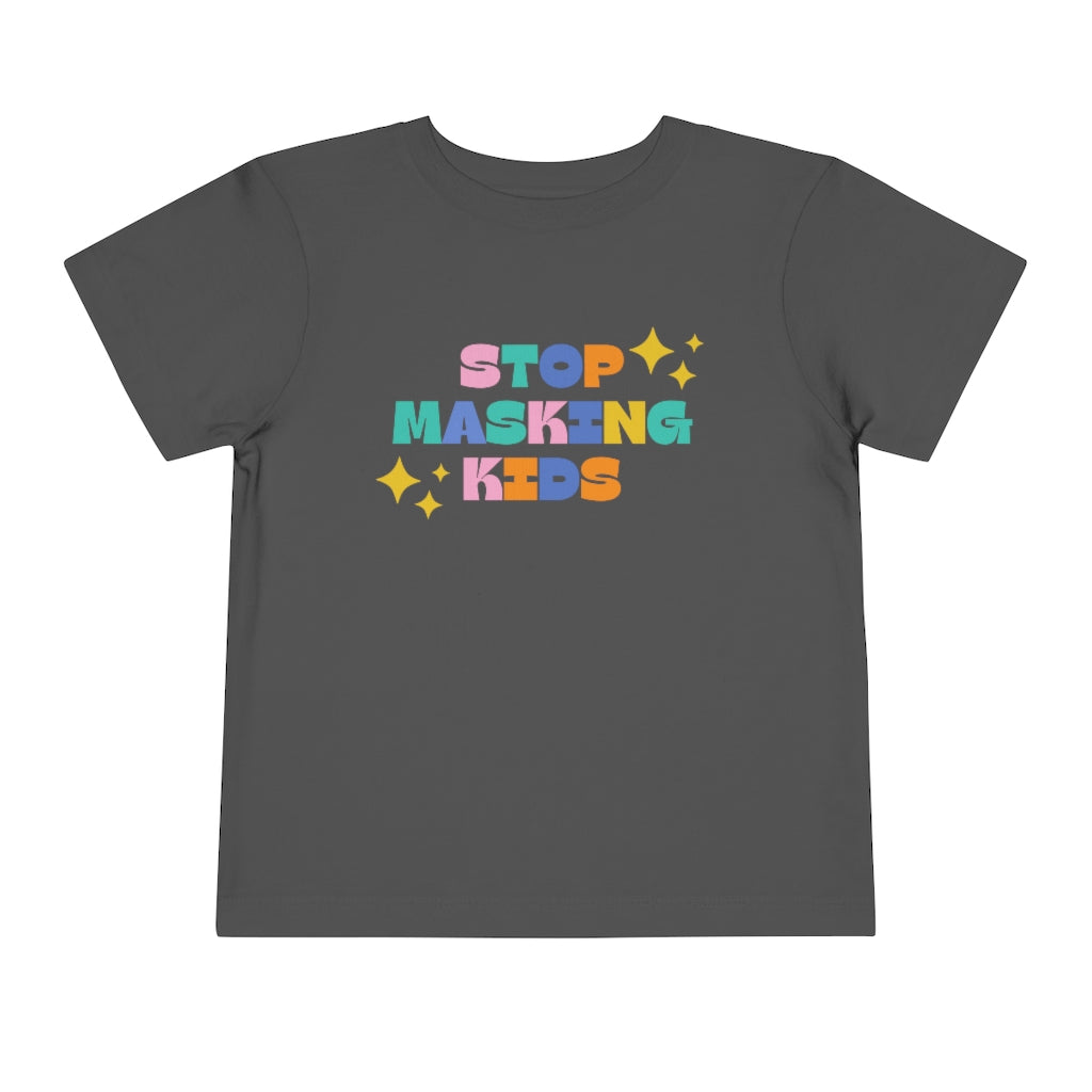 Stop Masking Kids Toddler Short Sleeve Tee | Medical Freedom | Patriot | Kids Advocacy Shirt | Informed Consent Matters | Vaccination Shirt | Masking Shirt