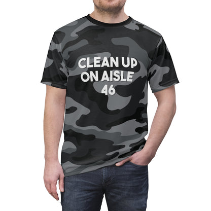 Clean Up on Aisle 46 Camo Shirt