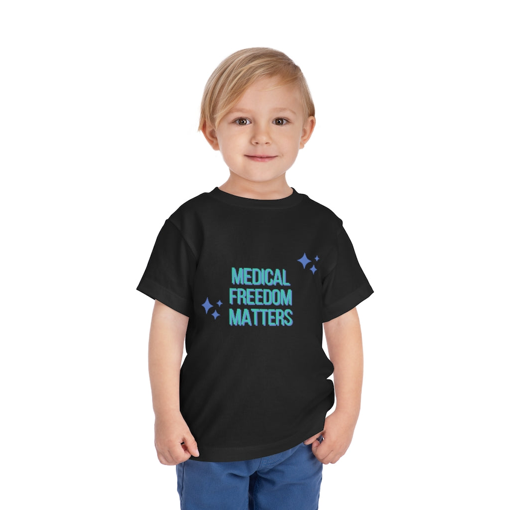 Medical Freedom Matters Kids Toddler Short Sleeve Tee | Medical Freedom | Patriot | Kids Advocacy Shirt | Informed Consent Matters | Vaccination Shirt | Masking Shirt