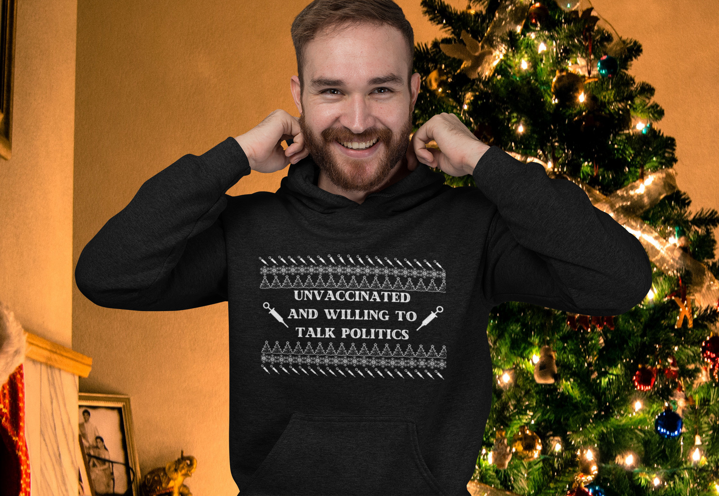 Unvaccinated and Willing To Talk Politics Heavy Blend™ Hooded Sweatshirt | Medical Freedom | Unjabbed | Humor Hoodie | Conservative Gift | Libertarian Gift | Shirt for Dad | Ugly Christmas Sweater Shirt