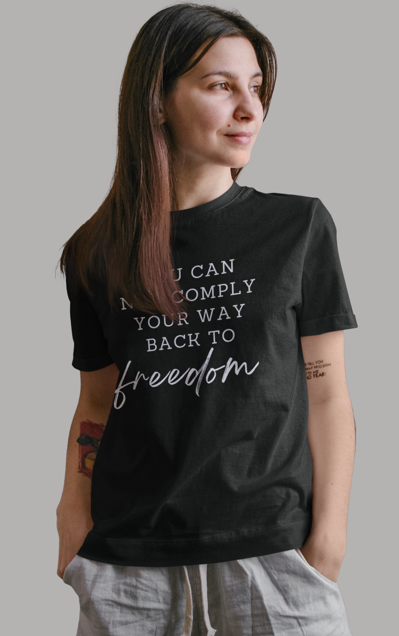 You Can Not Comply Your Way Back to Freedom Basic Tee